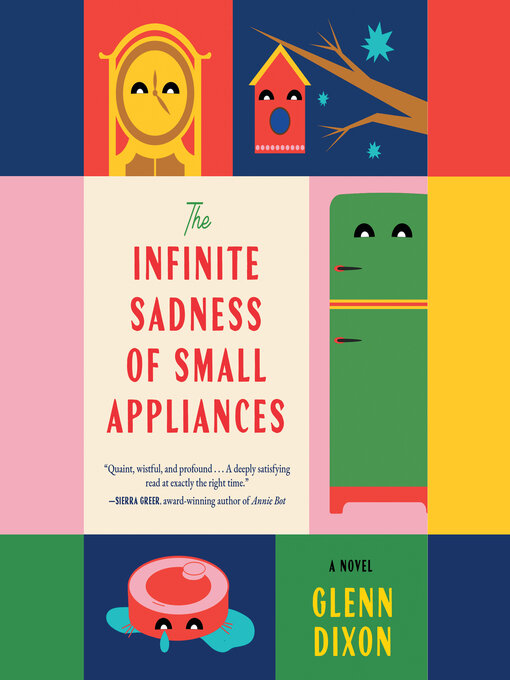 Cover image for The Infinite Sadness of Small Appliances